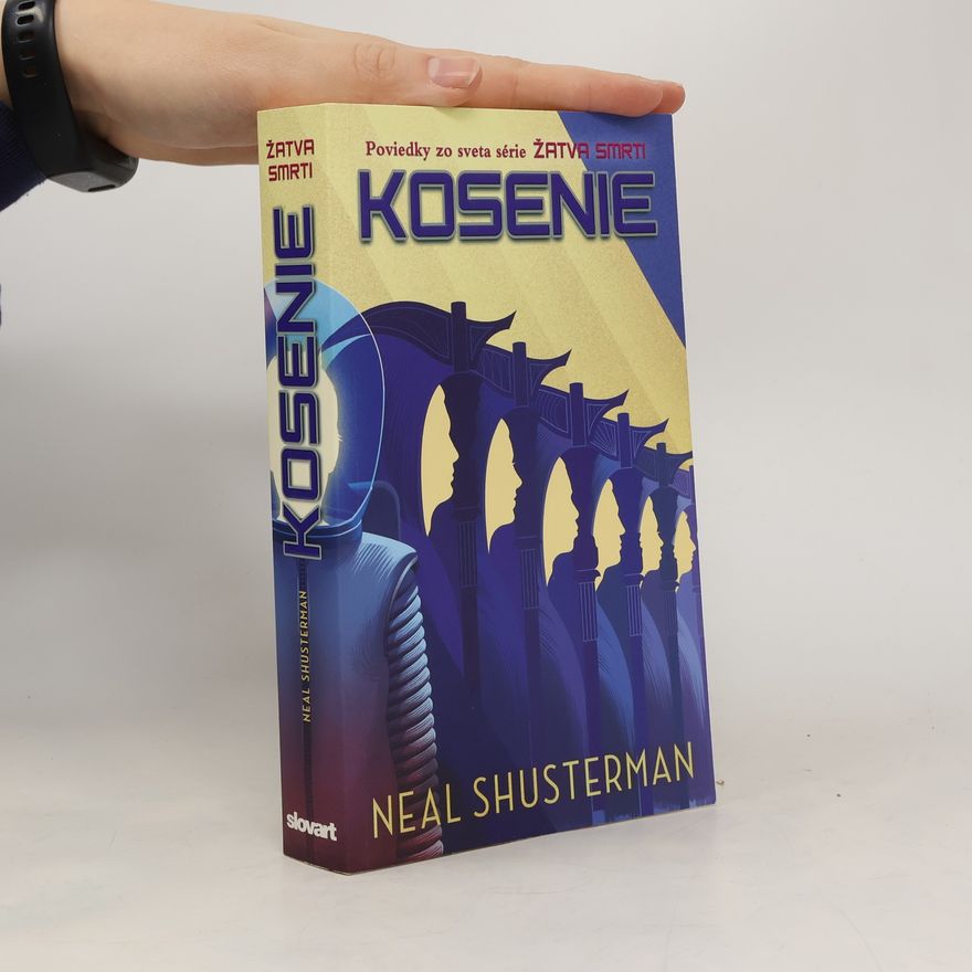 Neal Shusterman Kosenie