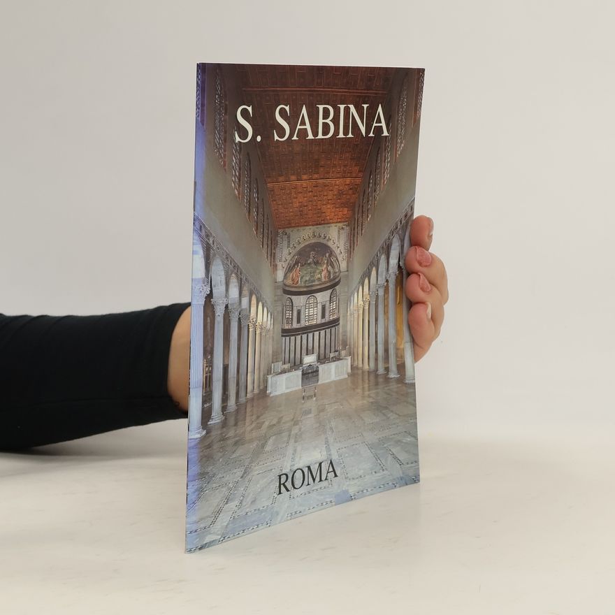 Kolektív autorov La Basilica di Santa Sabina all Aventino