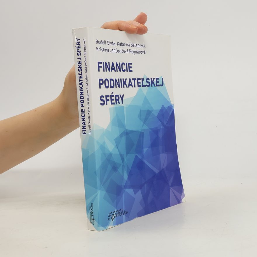 Rudolf Sivák Financie podnikateľskej sféry