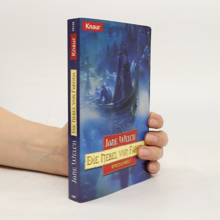 Jane Welch Die Nebel von Farona. Übertr. v. Jörn Ingwersen