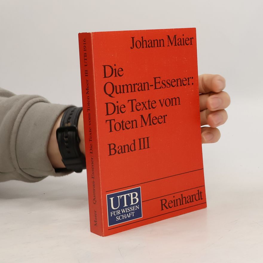 Johann Maier Die Qumran-Essener