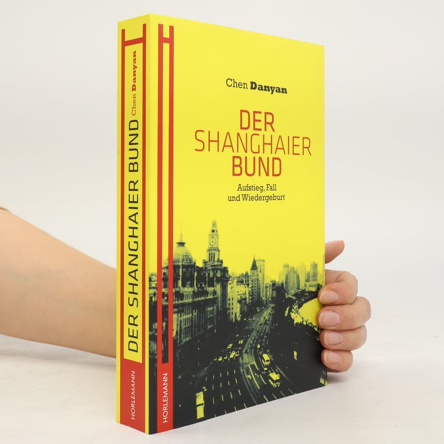 Chen Danyan Der Shanghaier Bund