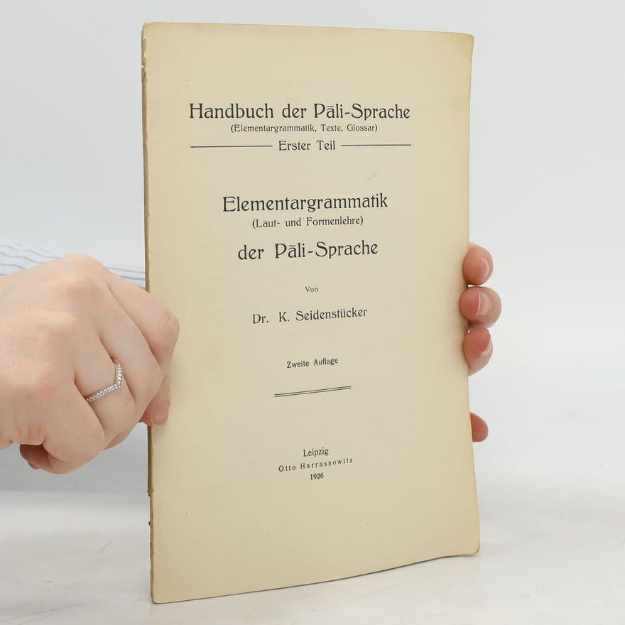 Karl Seidenstücker Elementargrammatik der Pāli-Sprache