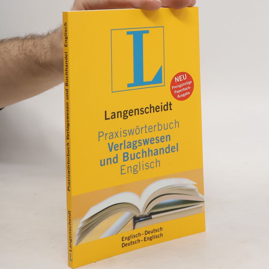 Monika Schlitzer Langenscheidt, Praxiswörterbuch Verlagswesen und Buchhandel Englisch