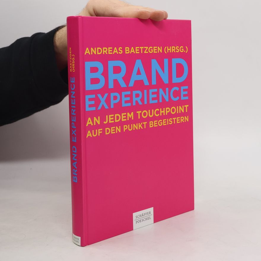 Andreas Baetzgen Brand Experience