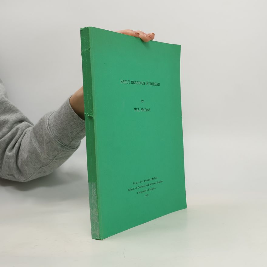 W. E. Skillend Early readings in Korean