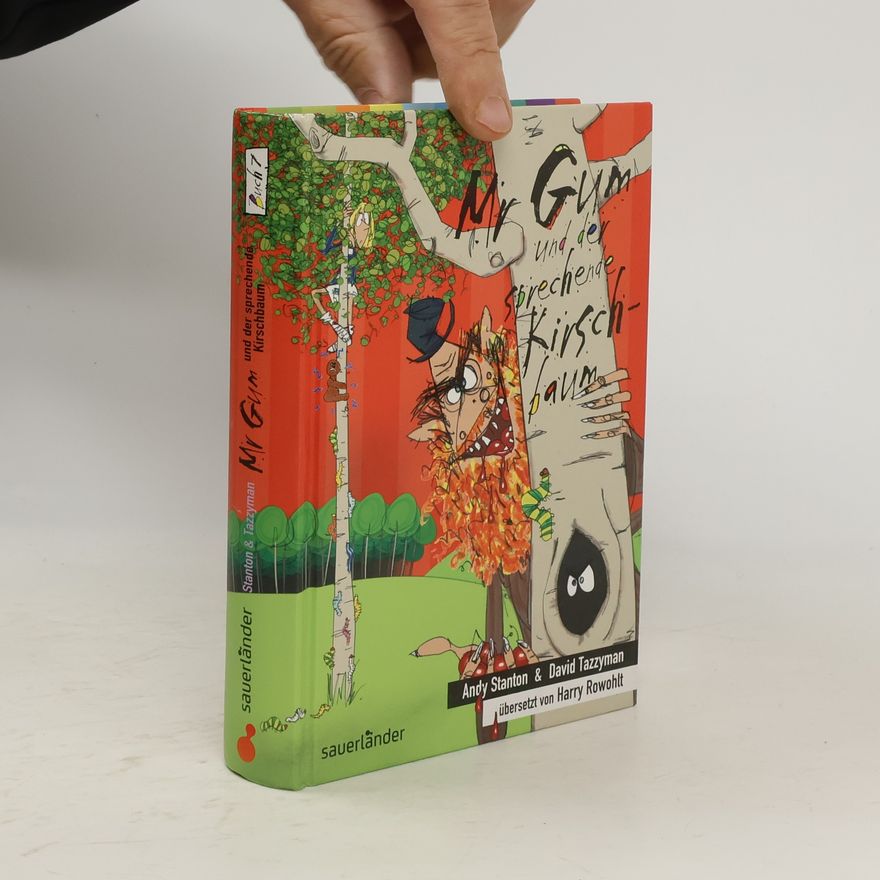 Andy Stanton Mr Gum und der sprechende Kirschbaum