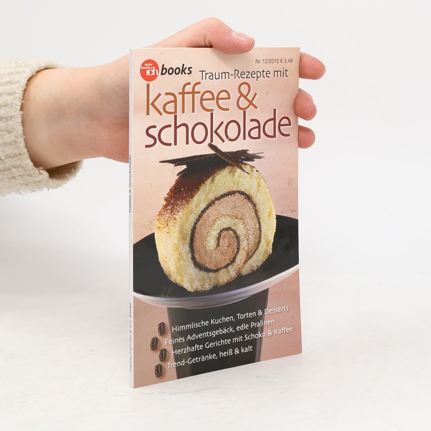 Barbara Fedra Traum-Rezepte mit Kaffee & Schokolade