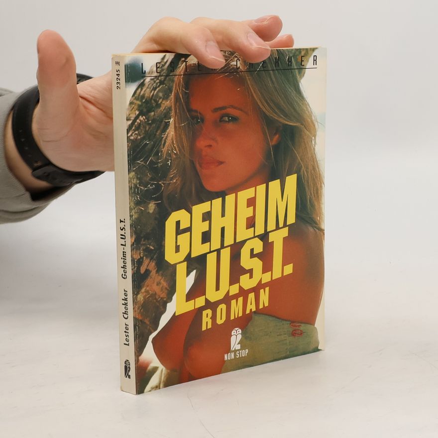 Lester Chekker Geheim-L.U.S.T.