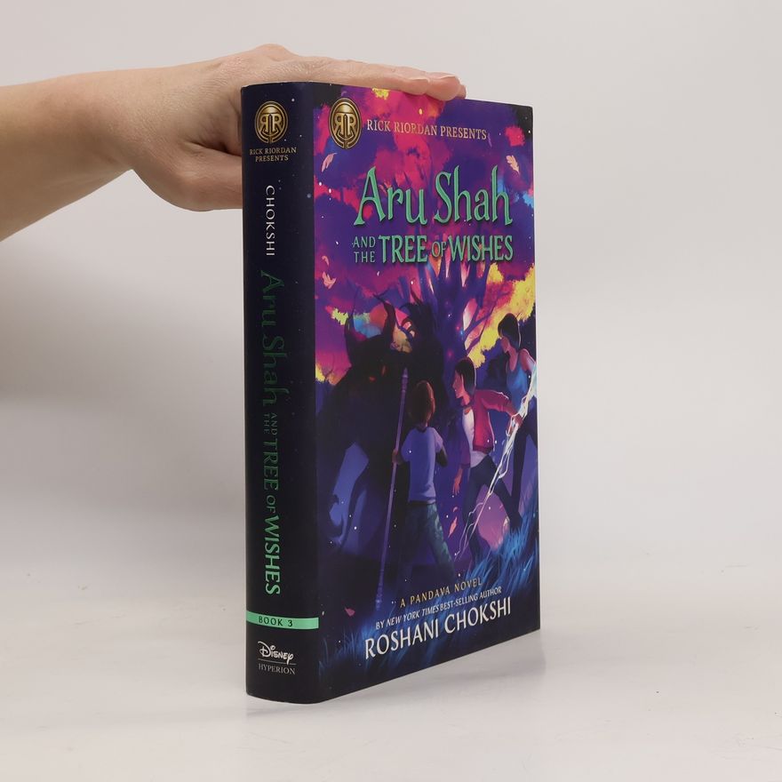 Roshani Chokshi Rick Riordan Presents Aru Shah and the Tree of Wishes (A Pandava Novel Book 3) (Pandava Series)