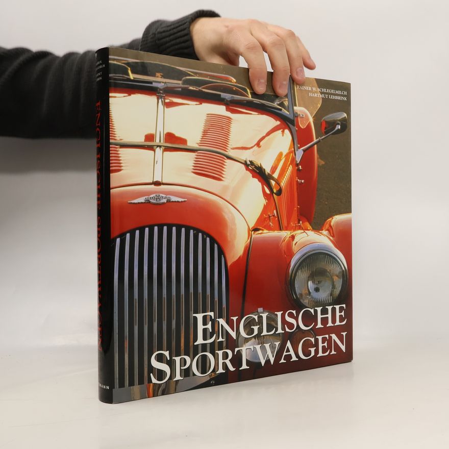 Hartmut Lehbrink Englische Sportwagen