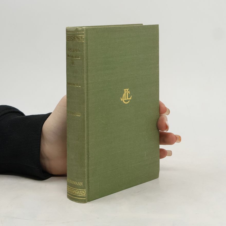 Aelianus On the Characteristics of Animals III