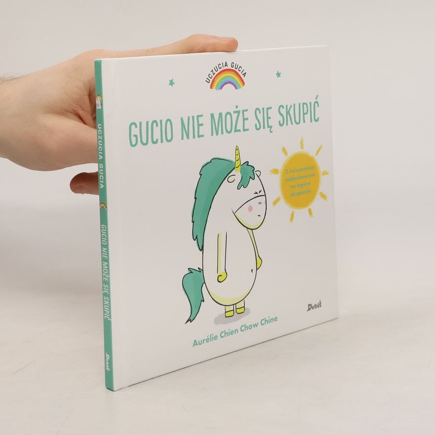 Aurélie Chien Chow Chine Uczucia Gucia. Gucio nie może się skupić
