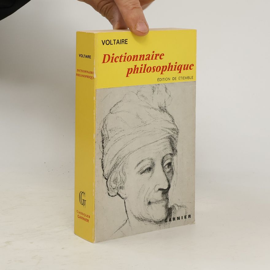 Voltaire Dictionnaire philosophique