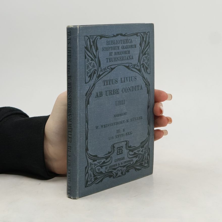 Titus Livius Ab Urbe Condita XXVII-XXX. Pars III. Fasc 2