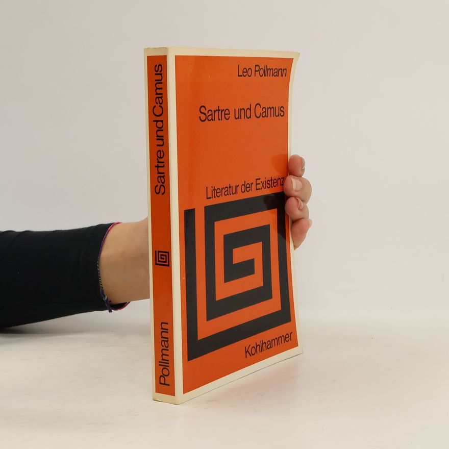 Leo Pollmann Sartre und Camus