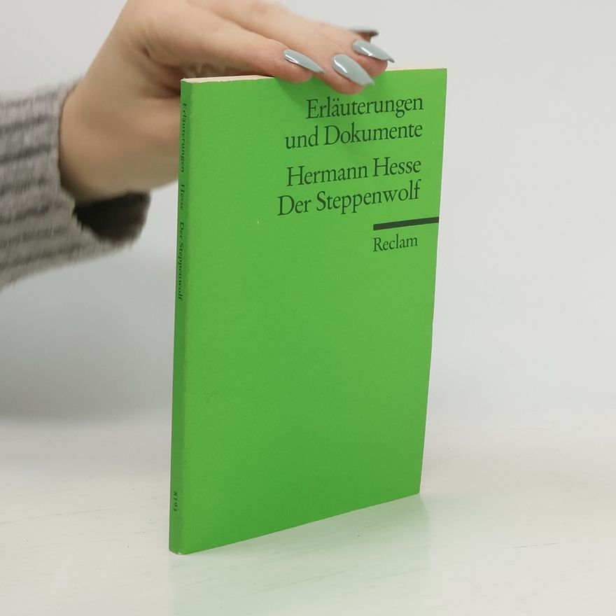 Friedrich Voit Hermann Hesse, Der Steppenwolf