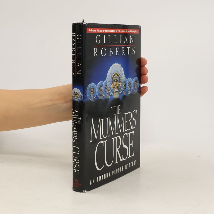 Gillian Roberts Amanda Pepper Mystery: The Mummers' Curse