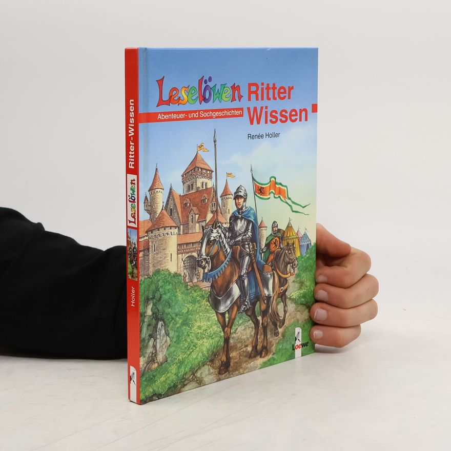 Renée Holler Leselöwen Ritter-Wissen