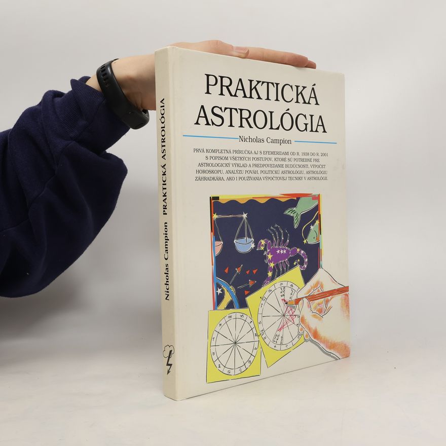 Nicholas Campion Praktická astrológia