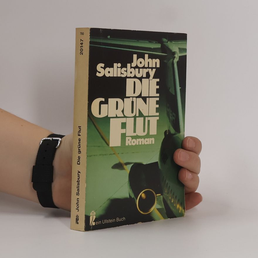 John Salisbury Die grüne Flut.