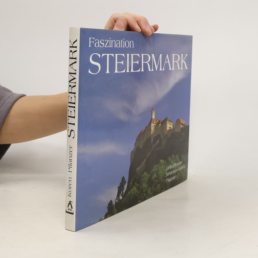 Johannes Koren Faszination Steiermark