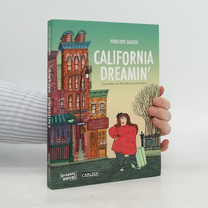 Pénélope Bagieu California Dreamin'