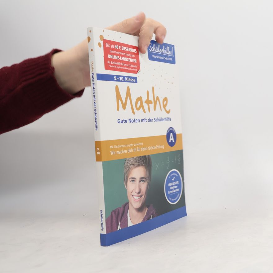 Kolektiv autorů Mathe. Gute Noten mit der Schülerhilfe 9.-10. Klasse