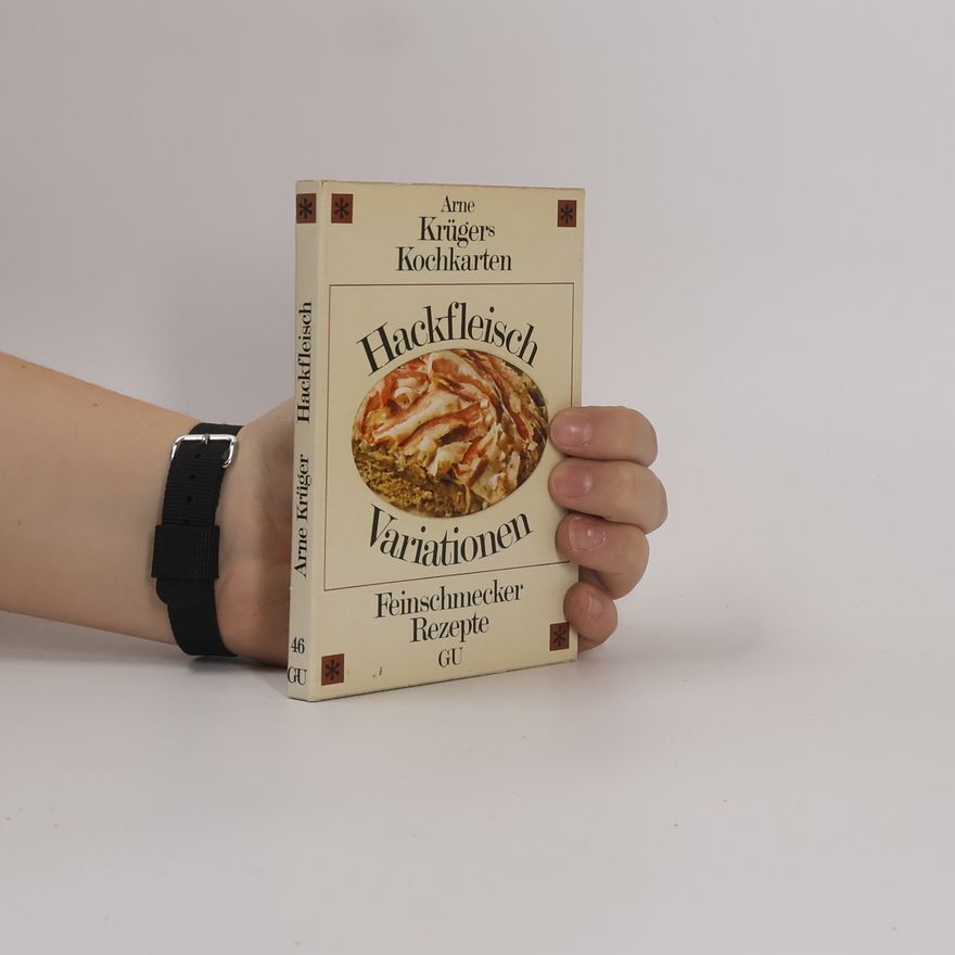Arne Krüger Hackfleisch Variationen