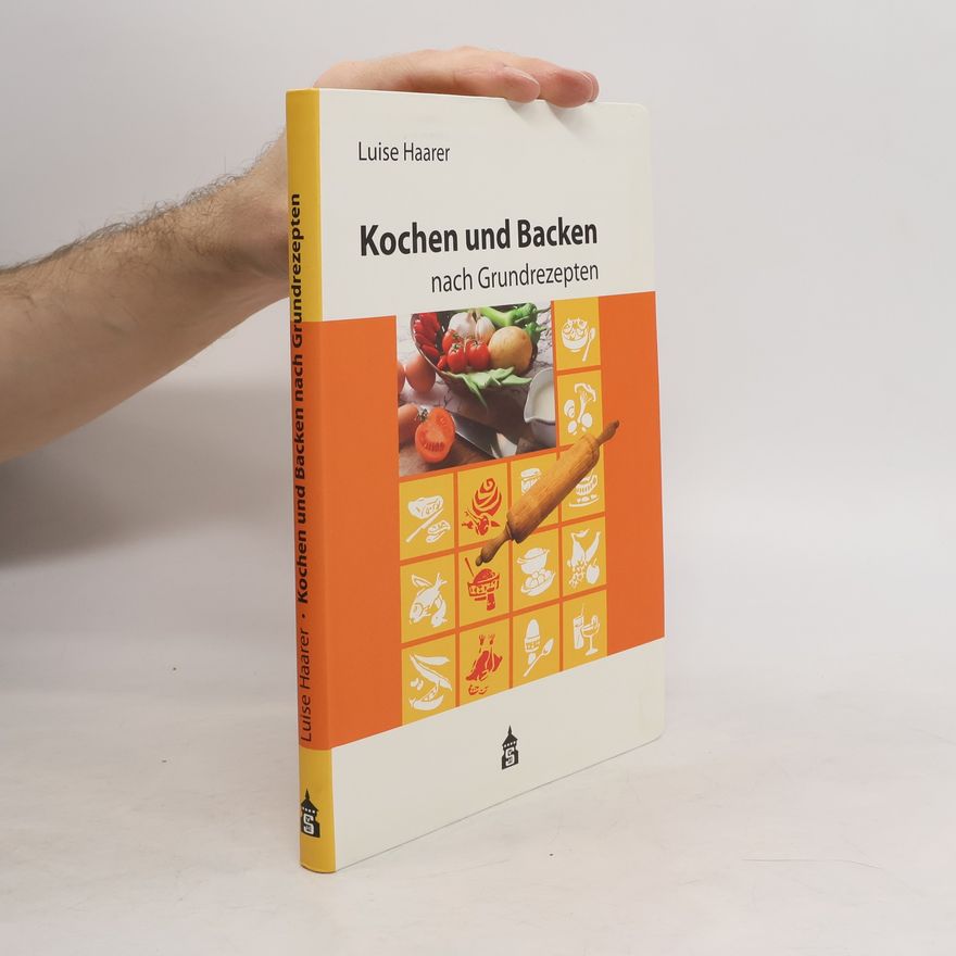 Johannes Flosbach Kochen und Backen nach Grundrezepten, Schulausgabe
