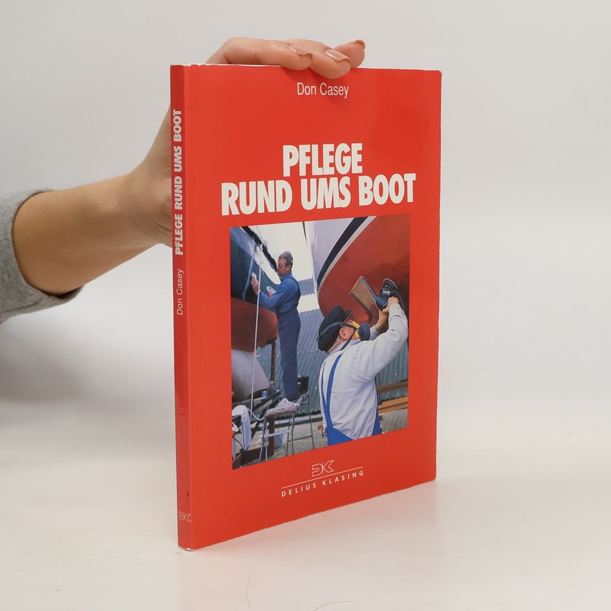 Don Casey Pflege rund ums Boot