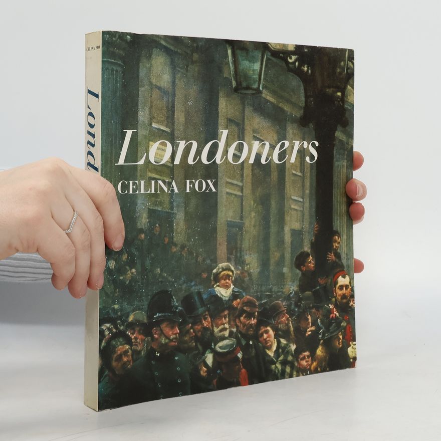 Celina Fox Londoners