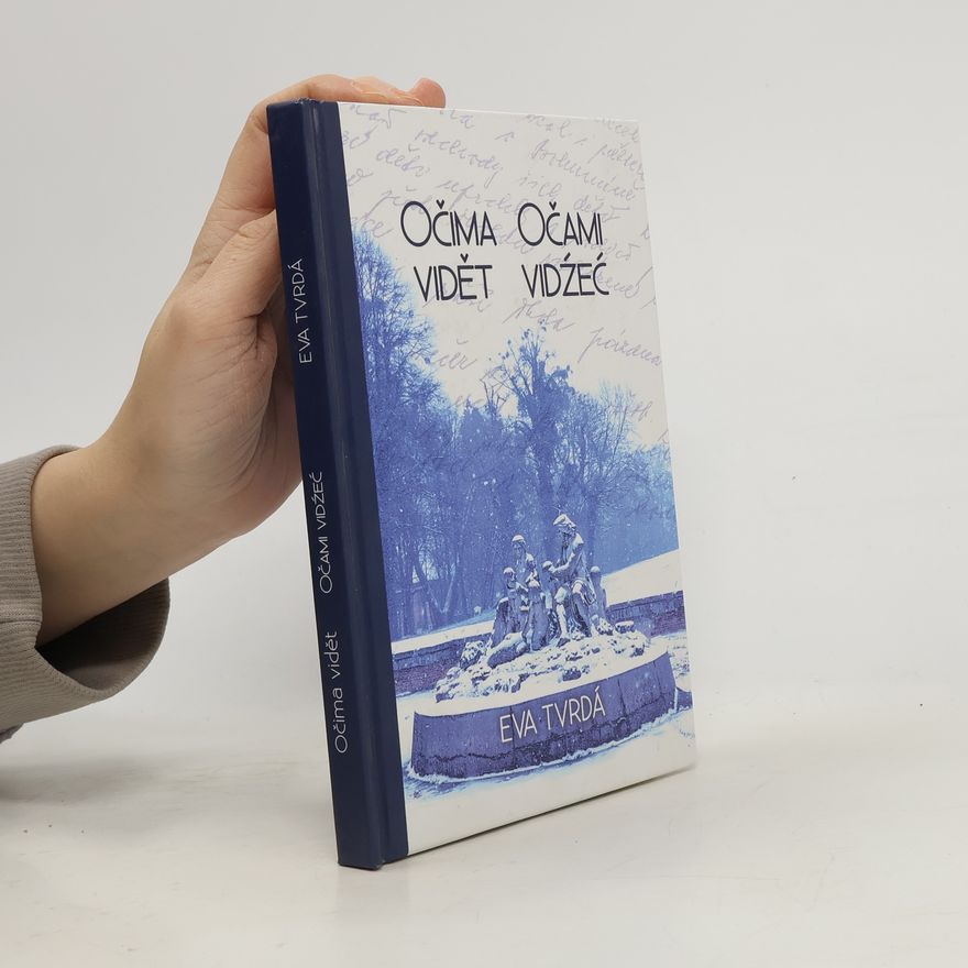 Eva Tvrdá Očima vidět / Očami vidźeć