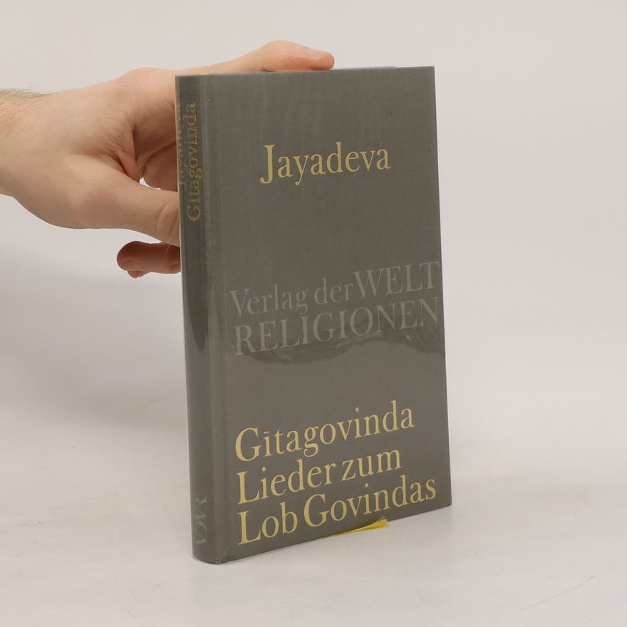 Jayadeva Gitagovinda - Lieder zum Lob Govindas