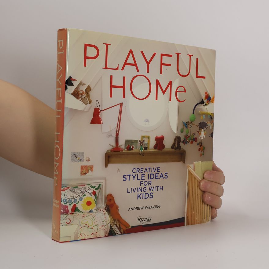 Andrew G. Wood Playful Home