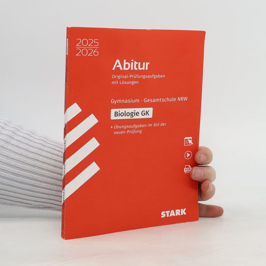Kolektiv autorů STARK Biologie GK - Abitur 2025/2026 NRW - Prüfungsvorbereitung