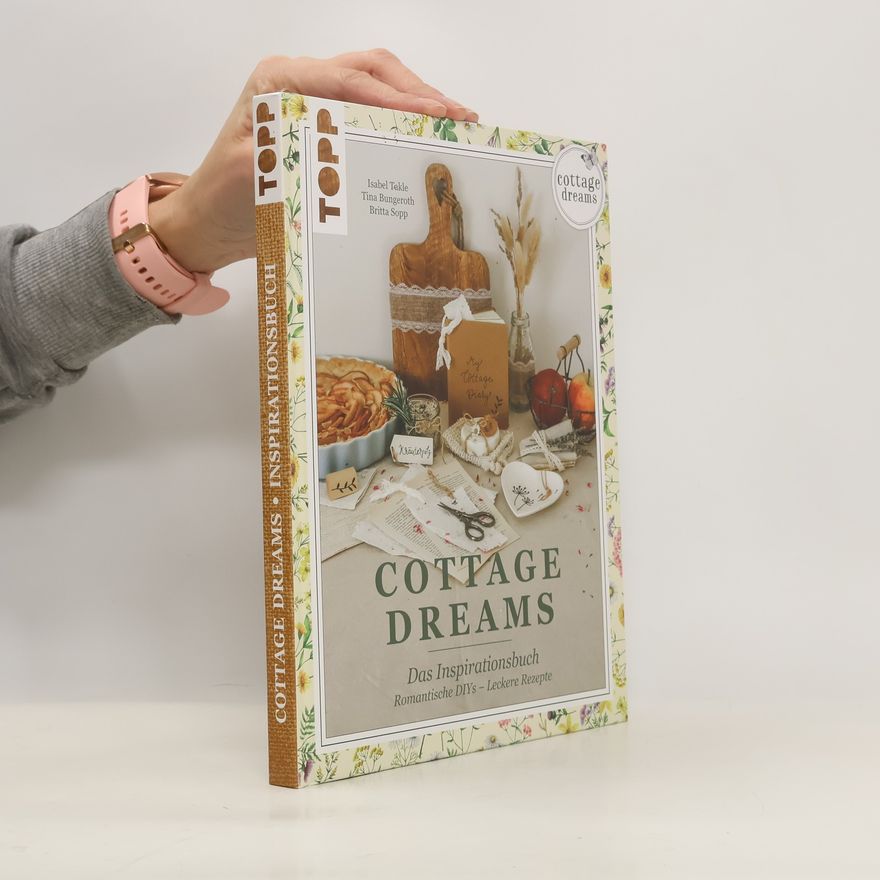 Isabel Takle Cottage Dreams - das Inspirationsbuch