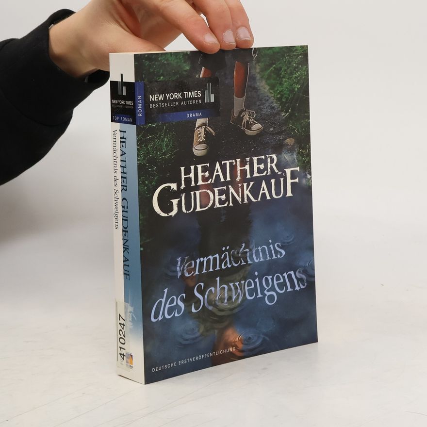 Heather Gudenkauf Vermächtnis des Schweigens