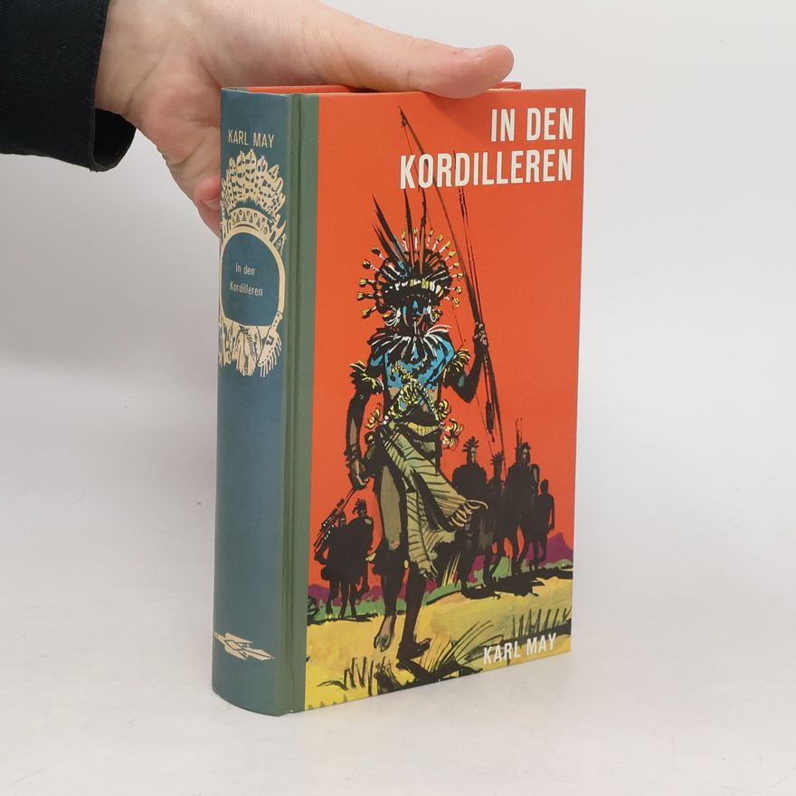 Karl May In der Kordilleren