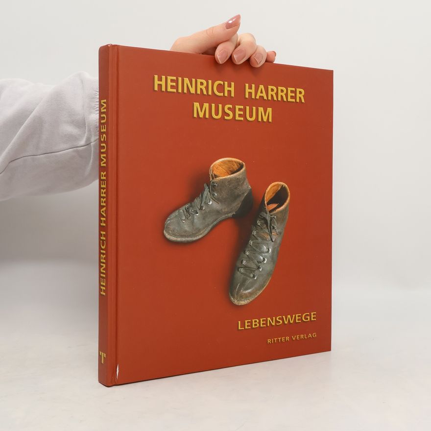 Autorenkollektiv Heinrich-Harrer-Museum