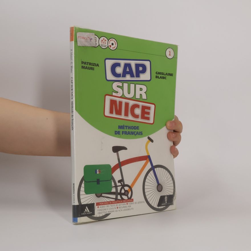 Ghislaine Blanc Cap sur Nice: Méthode de Francais 1