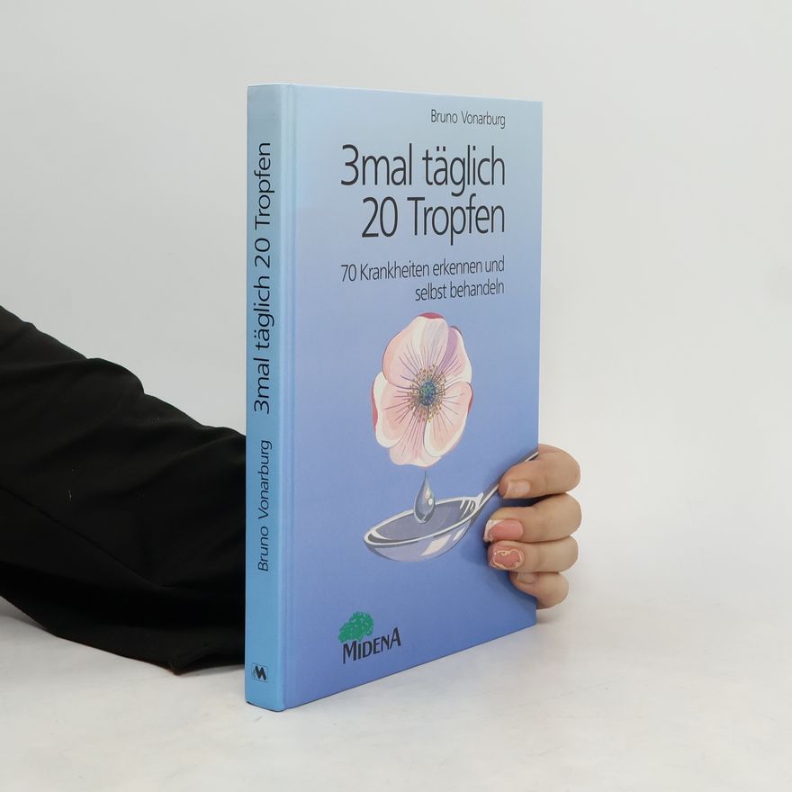 Bruno Vonarburg 3mal täglich 20 Tropfen