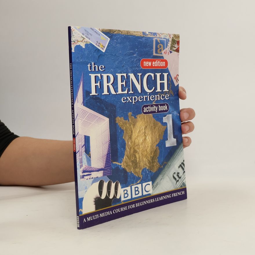 Isabelle Fournier FRENCH EXPERIENCE 1 ACTIVITY BOOK NEW EDITION