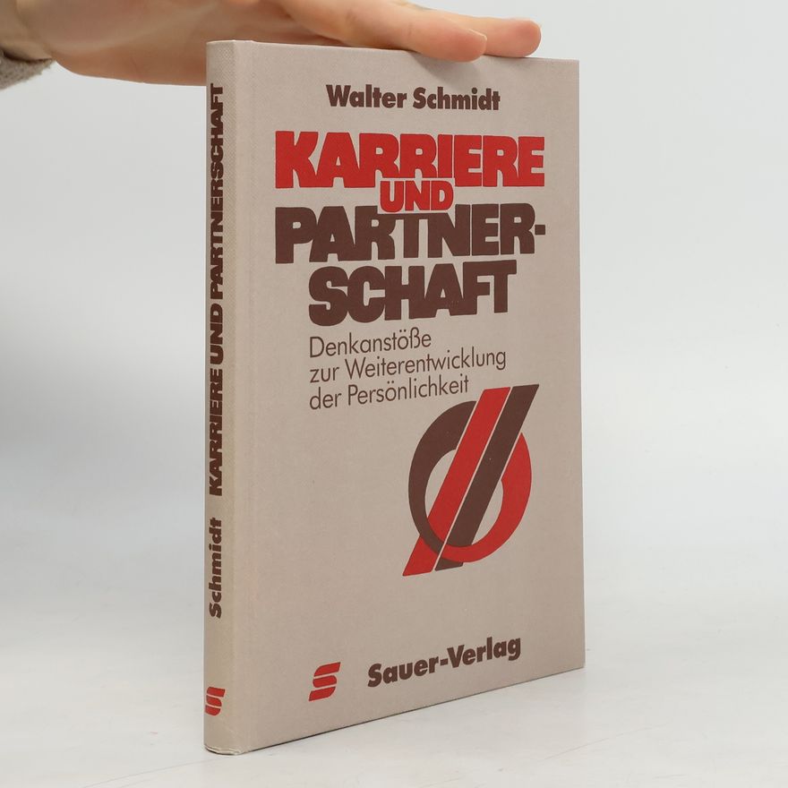 Hans-Walter Schmidt Karriere und Partnerschaft