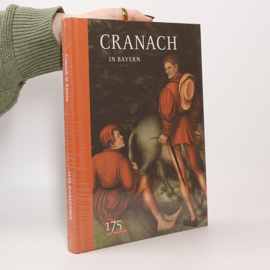 Martin Schawe Cranach in Bayern
