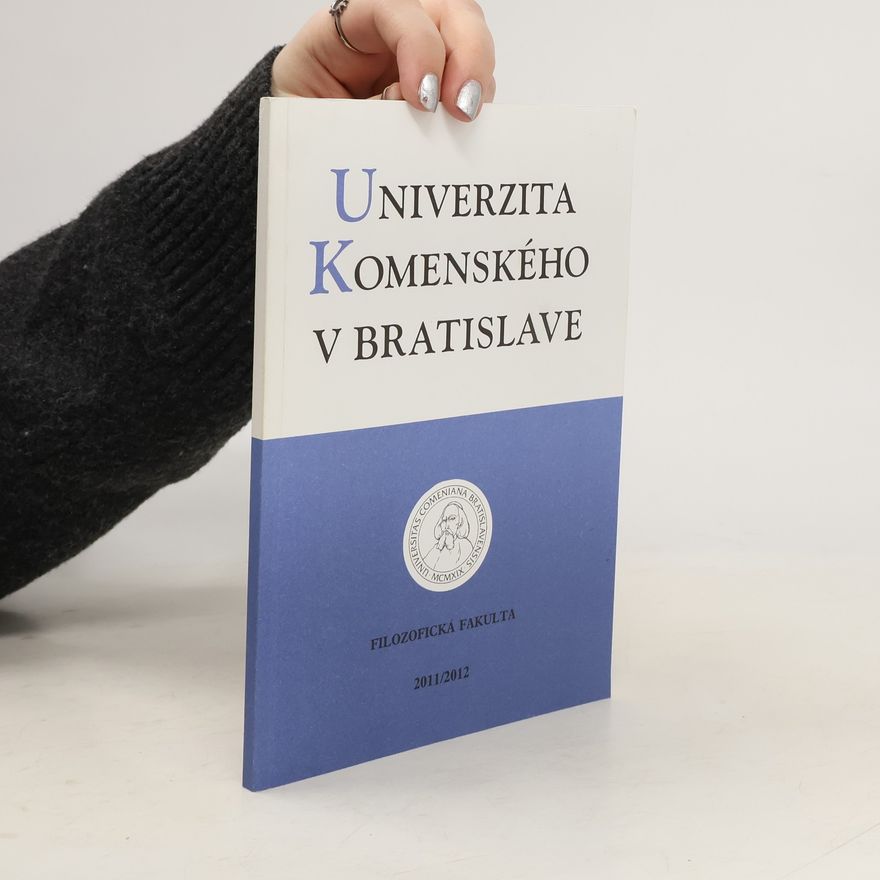Kolektiv autorů Univerzita Komenského v Bratislave. Filozofická fakulta 2011/2012
