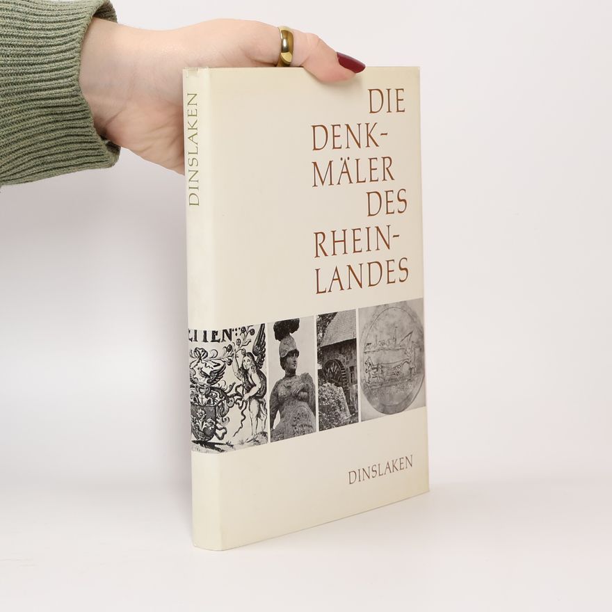 Autorenkollektiv Die Denkmäler des Rheinlandes
