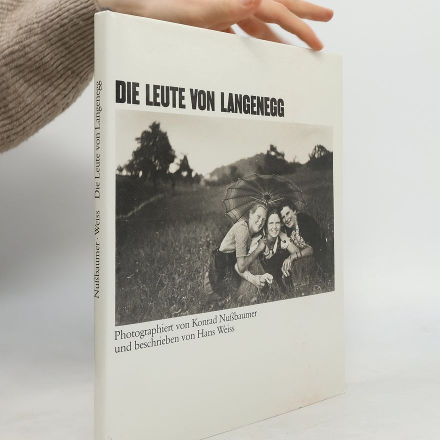 Konrad Nußbaumer Die Leute von Langenegg