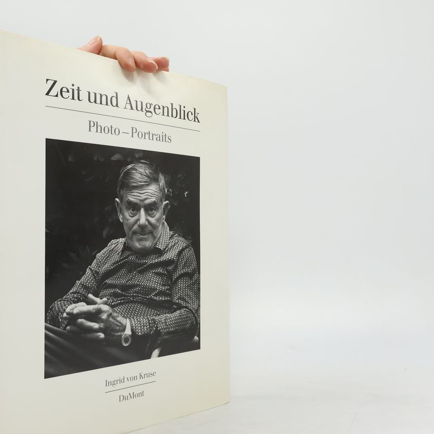 Ingrid von Kruse Zeit und Augenblick