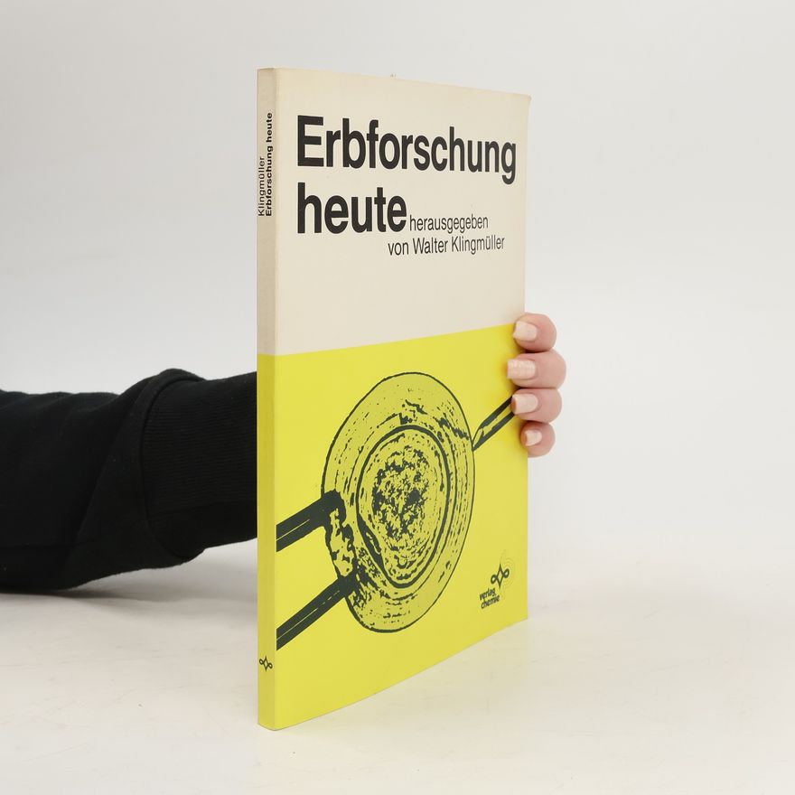 Walter Klingmüller Erbforschung heute